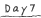 Day7 Day7